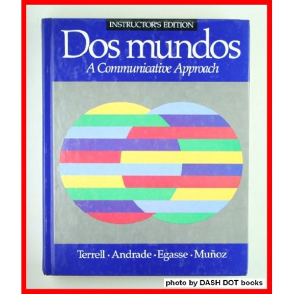 Pre-Owned Dos Mundos : A Communicative Approach (Hardcover) 9780394342757