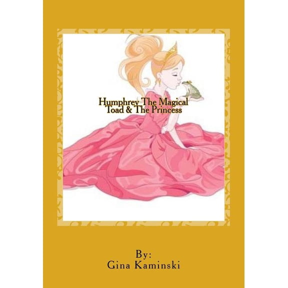 1: Humphrey the Magical toad and the Princess (Paperback)
