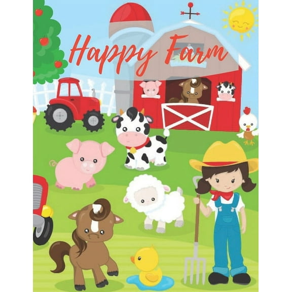 Happy Farm: baby coloring book 1 year - A Cute Farm Animal Coloring Book for Kids (Coloring Books for Kids or toddler), (Paperback)