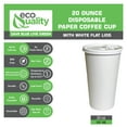 thumbnail image 4 of [300 Pack] 20oz White Disposable Paper Coffee Cups with White Flat Lids - For Hot, Cold Drink, Coffee, Tea, Cocoa, Travel, Office, Home, Cider, Hot Chocolate, To go, Compostable, Biodegradable, 4 of 4