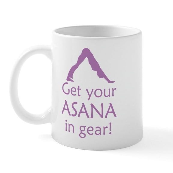 CafePress - Yoga Get Your Asana In Gear Mug - 11 oz Ceramic Mug - Novelty Coffee Tea Cup