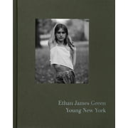 Ethan James Green: Young New York (Signed Edition) (Hardcover)