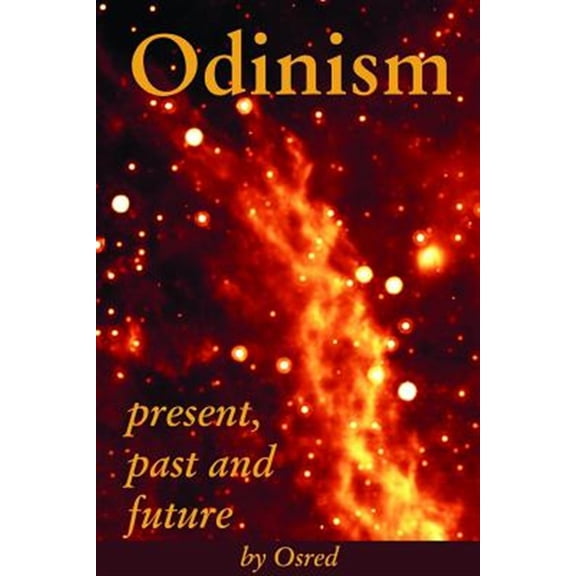 Pre-Owned Odinism : present, past and future (Paperback)