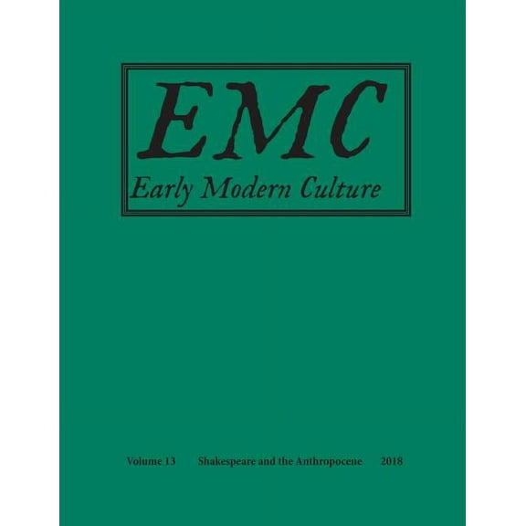 Early Modern Culture:: Vol. 13, (Paperback)