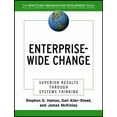 thumbnail image 1 of Pre-Owned Enterprise-Wide Change: Superior Results Through Systems Thinking (Paperback) 0787971464 9780787971465, 1 of 1