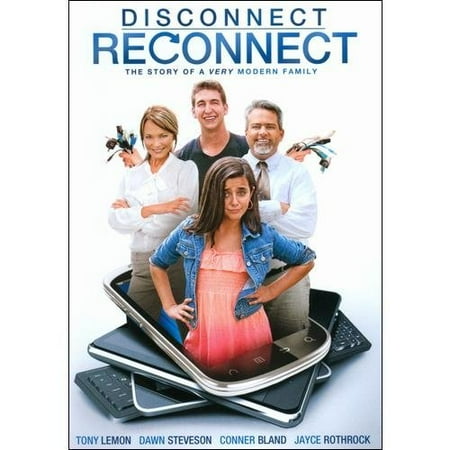 Disconnect. Reconnect.