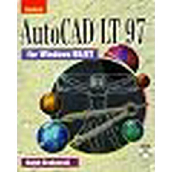 Pre-Owned Learn Autocad Lt 97: For Windows 95/Nt (Paperback) 1556225970 9781556225970