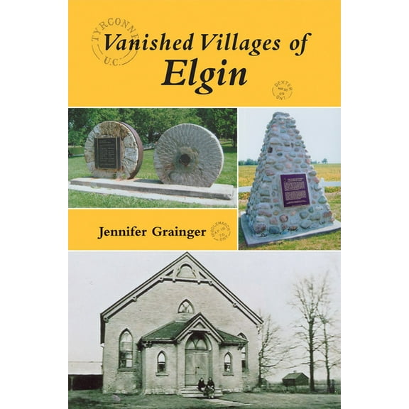 Vanished Villages of Elgin, (Paperback)