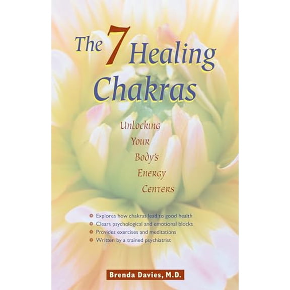 Pre-Owned The Seven Healing Chakras: Unlocking Your Body's Energy Centers (Paperback) 1569751684 9781569751688