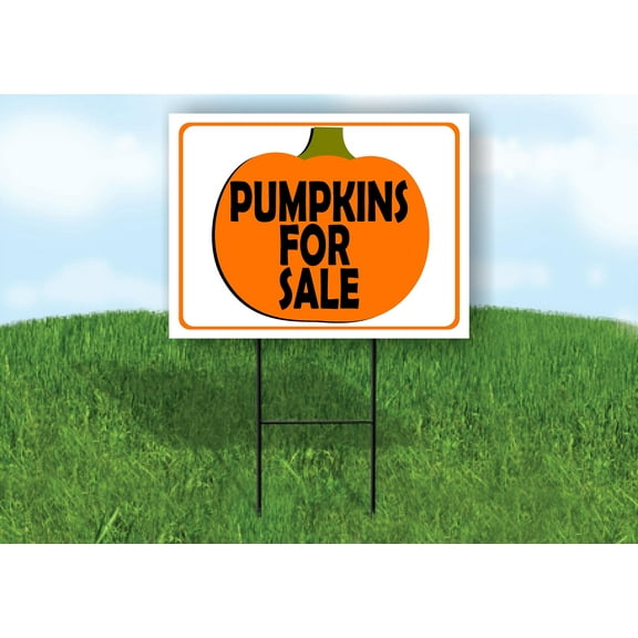 Double Sided Sign PUMPKINS FOR SALE ORANGE BORDER Yard Sign ROAD SIGN with Stand