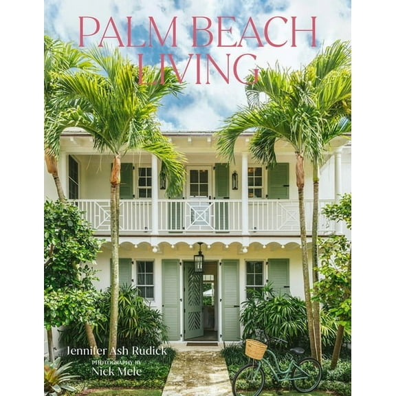 Palm Beach Living, (Hardcover)