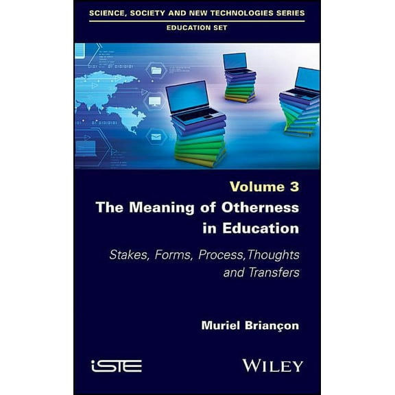 The Meaning of Otherness in Education (Hardcover)