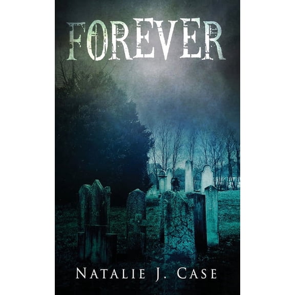 Forever: A Vampire Fantasy Novel, (Hardcover)