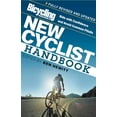 thumbnail image 1 of Pre-Owned Bicycling Magazine: Bicycling Magazine's New Cyclist Handbook : Ride with Confidence and Avoid Common Pitfalls (Paperback), 1 of 1