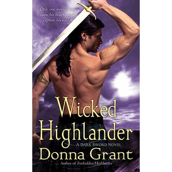 Wicked Highlander (Paperback) by Donna Grant
