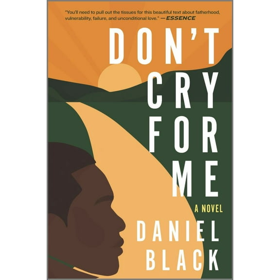 Don't Cry for Me, (Paperback)