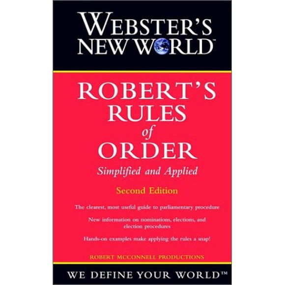 Webster's New World Robert's Rules of Order Simplified and Applied (Second Edition)