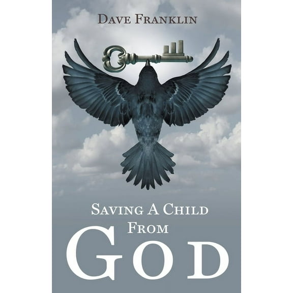 Saving a Child from God, (Paperback)