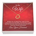 thumbnail image 3 of To My Wife All That I Am Delicate Heart Necklace, 3 of 7