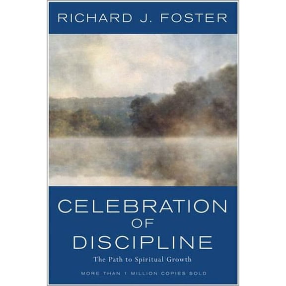 Pre-Owned Celebration of Discipline Paperback