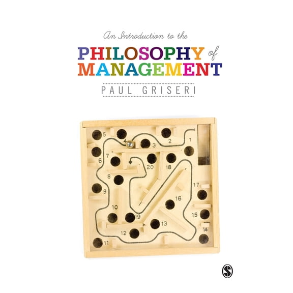 An Introduction to the Philosophy of Management, (Paperback)