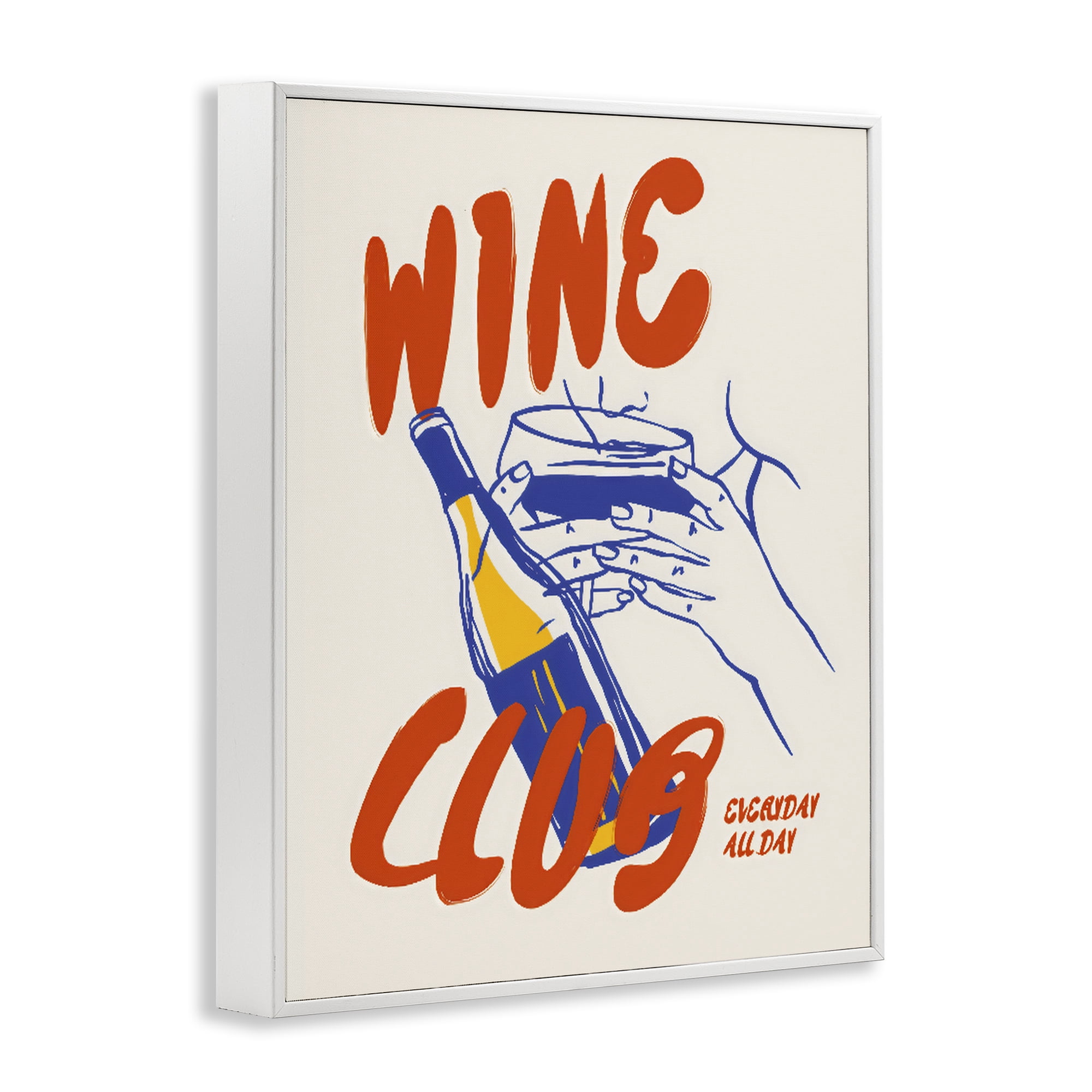 Stupell Industries Wine Club Every Day White Framed Giclee Art, design by The Prints Vibe