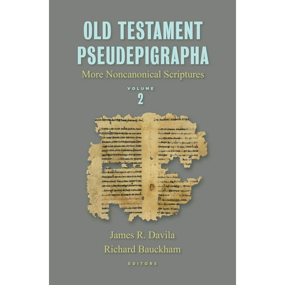 Old Testament Pseudepigrapha, Vol. 2: More Noncanonical Scriptures, (Hardcover)