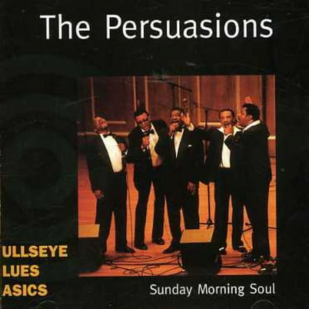 The Persuasions - Sunday Morning Soul - Music & Performance - CD