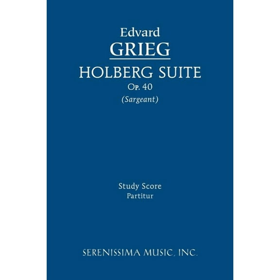 Holberg Suite, Op.40: Study score, (Paperback)