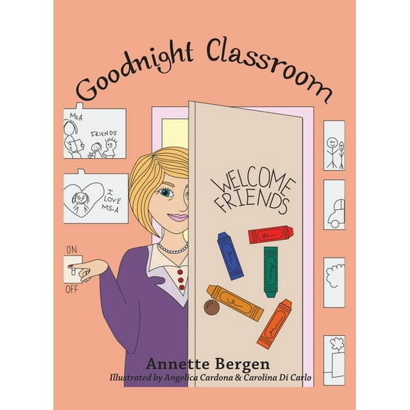 Goodnight Classroom, (Hardcover)