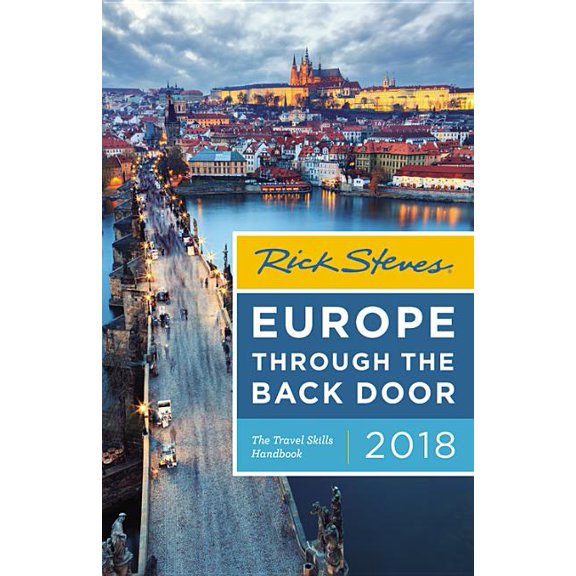 Rick steves europe through the back door : the travel skills handbook: 9781631216251