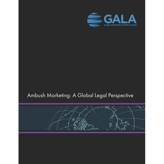 Ambush Marketing: A Global Legal Perspective (Paperback)