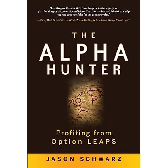 Pre-Owned The Alpha Hunter: Profiting from Option Leaps (Hardcover) 0071634088 9780071634083