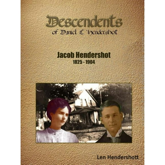 Descendants of Jacob Hendershott (Paperback)