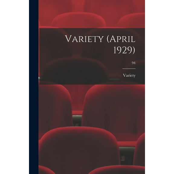 Variety (April 1929); 94, (Paperback)