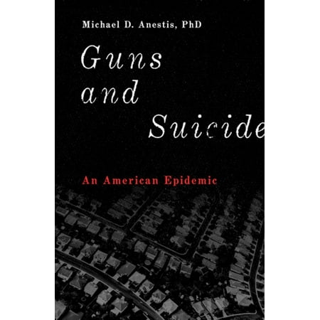Guns and Suicide - eBook