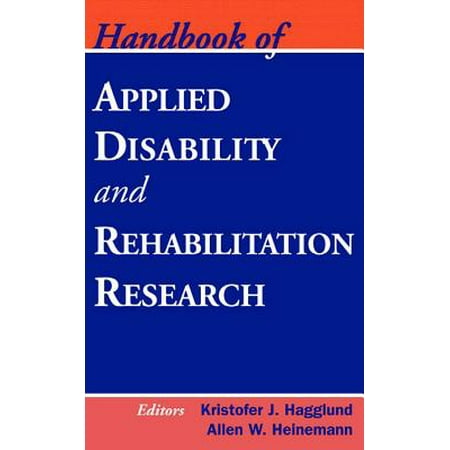 Handbook of Applied Disability and Rehabilitation Research - (Best Way To Apply For Disability)