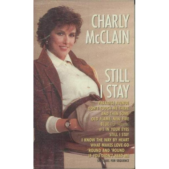 Charly Mcclain - Still I Stay - Cassette