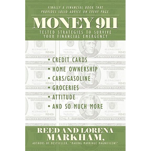 Pre-Owned Money 911 : Tested Strategies to Survive Your Financial Emergency