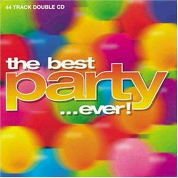 Best Album In The World Ever (Series) Best Party Album Ever (CD)