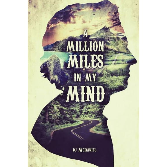 Million Miles in My Mind