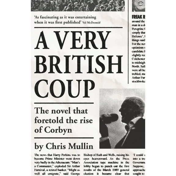 A Very British Coup (Paperback) by Chris Mullin