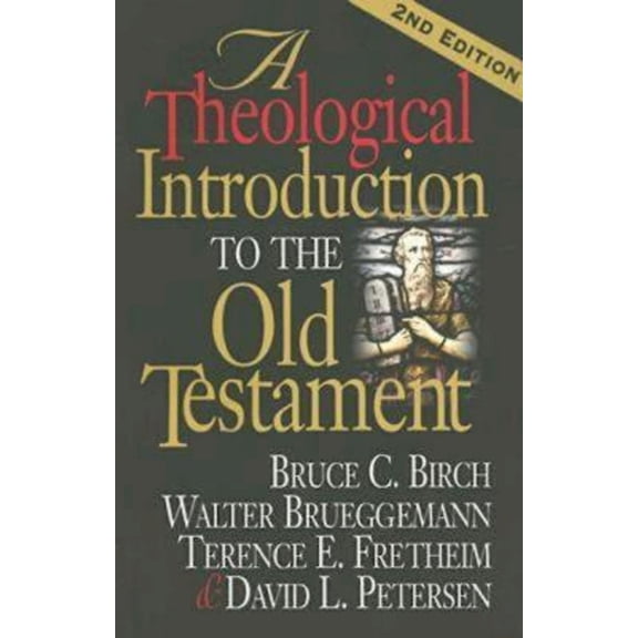 Pre-Owned A Theological Introduction to the Old Testament: 2nd Edition (Paperback) 068706676X 9780687066766