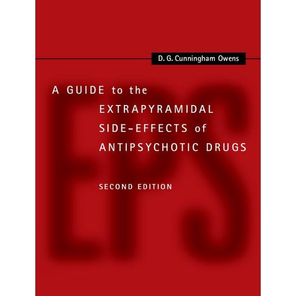 A Guide To The Extrapyramidal Side Effects Of Antipsychotic Drugs