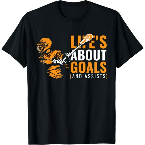 Life's About Goals Apparel LAX Gear for Player Team Lacrosse T-Shirt