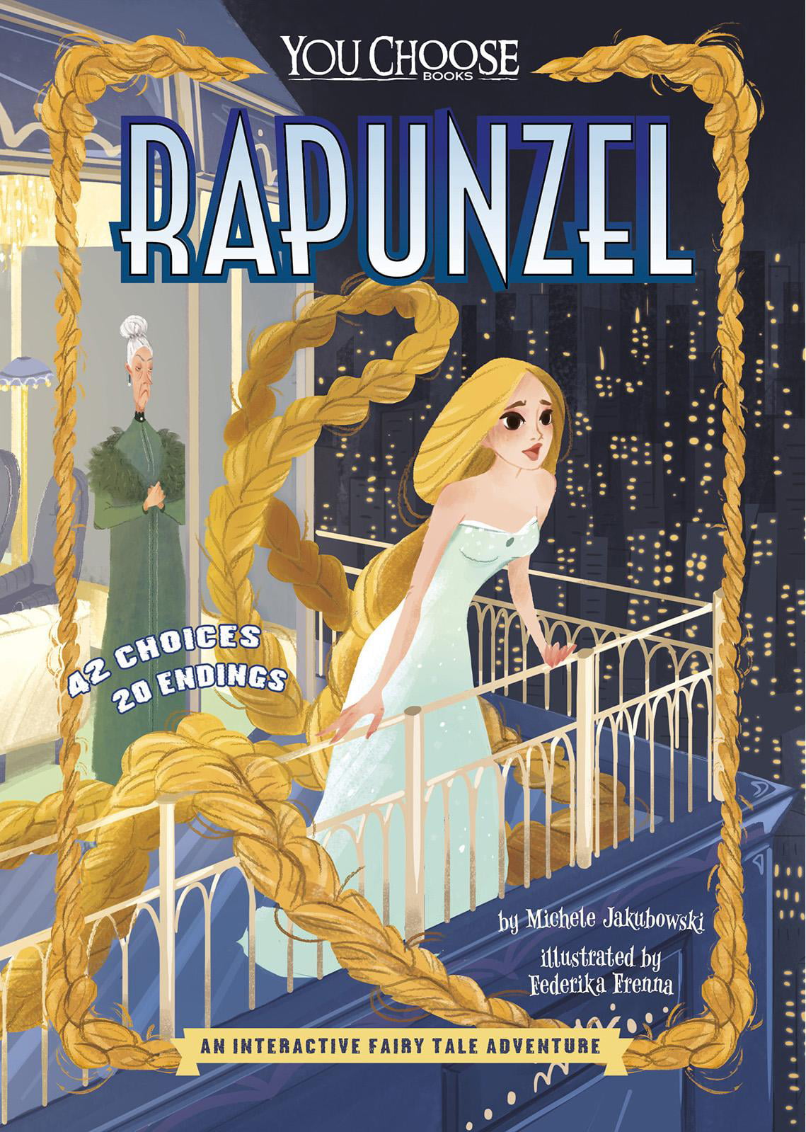 You Choose Fractured Fairy Tales Rapunzel An Interactive Fairy Tale Adventure Paperback