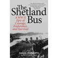 thumbnail image 1 of The Shetland Bus: A WWII Epic Of Courage, Endurance, and Survival, 1 of 1