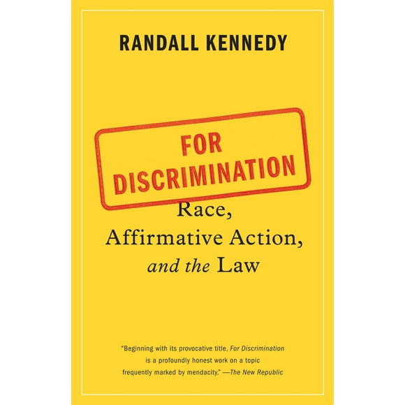 Pre-Owned For Discrimination: Race, Affirmative Action, and the Law (Paperback) 0307949362 9780307949363