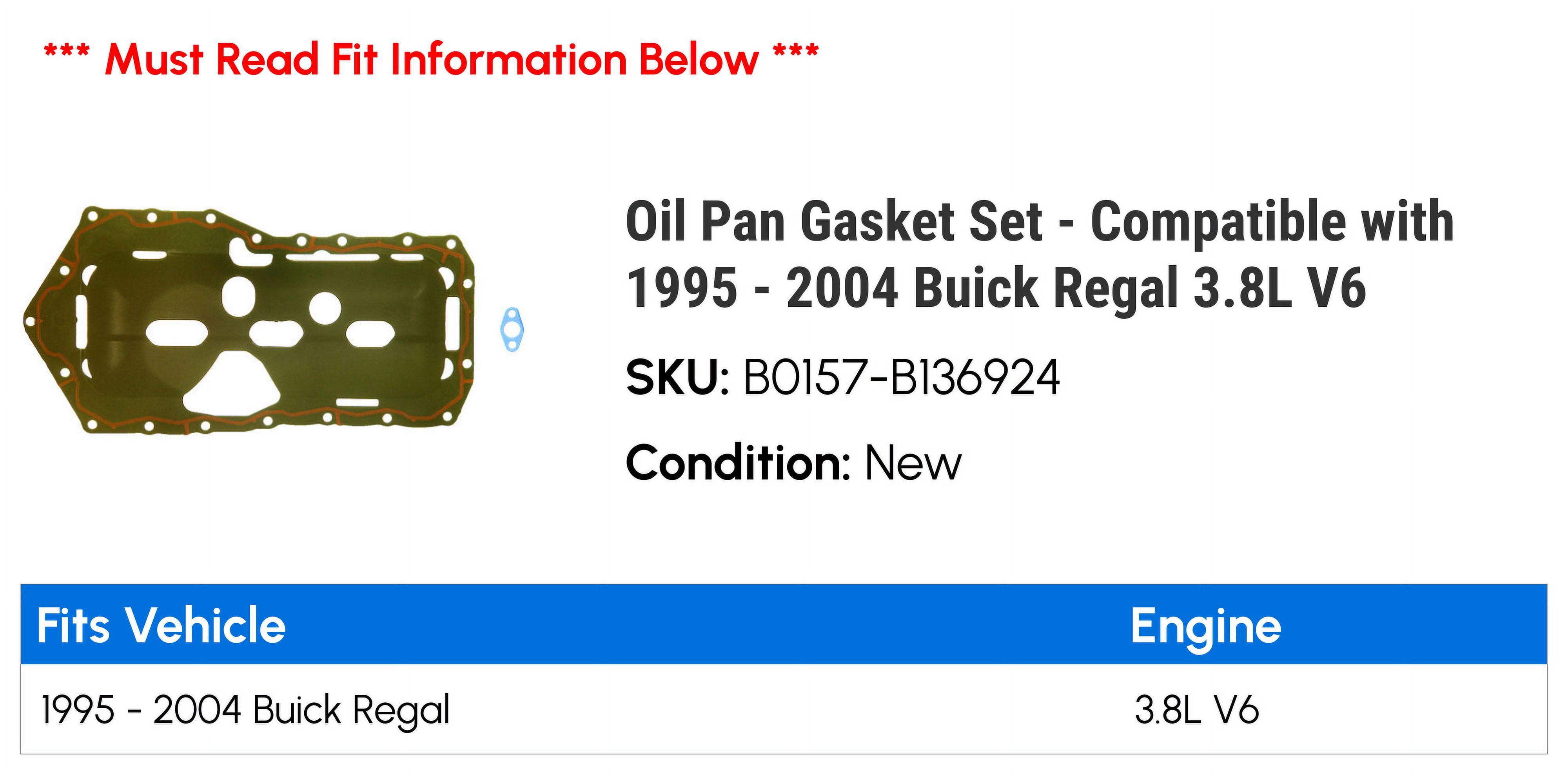 Oil Pan Gasket Set - Compatible with 1995 - 2004 Buick Regal 3.8L V6 1996 1997 1998 1999 2000 2001 2002 2003