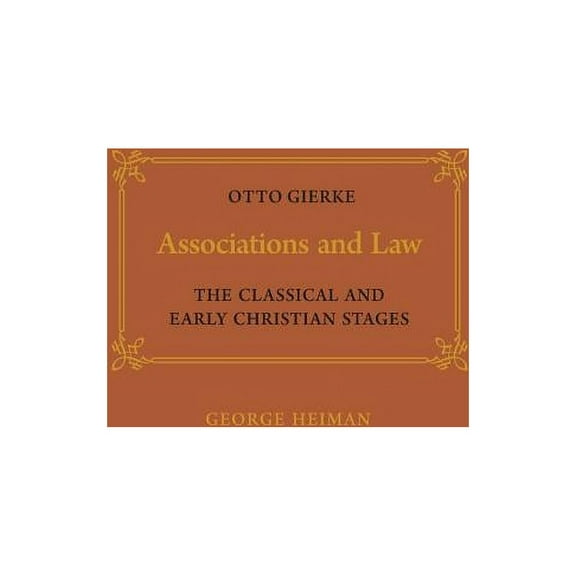 Heritage Associations and Law: The Classical and Early Christian Stages, (Paperback)